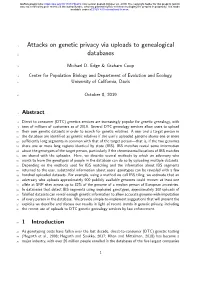 Attacks on Genetic Privacy Via Uploads to Genealogical Databases
