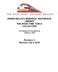 Erwin Welsch Memorial Reference Library Railroad Time Table Collection