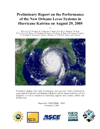 Preliminary Report on the Performance of the New Orleans Levee Systems in Hurricane Katrina on August 29, 2005