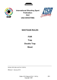 SHOTGUN RULES for Trap Double Trap Skeet