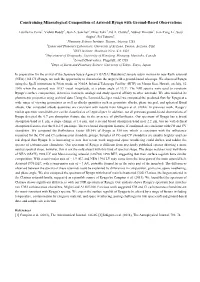 Constraining Mineralogical Composition of Asteroid Ryugu with Ground-Based Observations