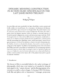 Dynamic Meaning Construction in Action Films (Specifically in the Last James Bond Trilogy)1