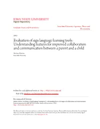 Evaluation of Sign Language Learning Tools