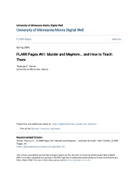 FLARR Pages #61: Murder and Mayhem... and How to Teach Them