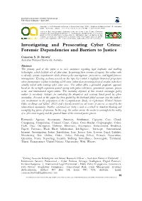 Investigating and Prosecuting Cyber Crime: Forensic Dependencies and Barriers to Justice
