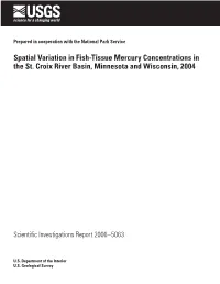 Spatial Variation in Fish-Tissue Mercury Concentrations in the St. Croix River Basin, Minnesota and Wisconsin, 2004