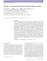 The Duty Cycle of Radiomode Feedback in Complete