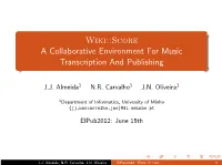 Wiki::Score a Collaborative Environment for Music Transcription and Publishing