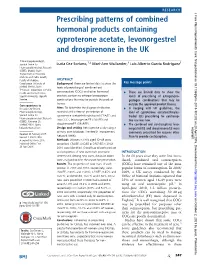Prescribing Patterns of Combined Hormonal Products Containing Cyproterone Acetate, Levonorgestrel and Drospirenone in the UK