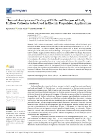 Thermal Analysis and Testing of Different Designs of Lab6 Hollow Cathodes to Be Used in Electric Propulsion Applications