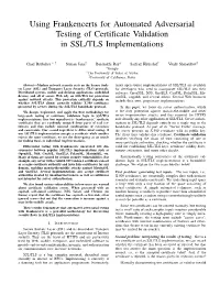 Using Frankencerts for Automated Adversarial Testing of Certificate