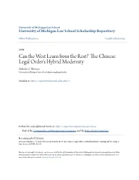Can the West Learn from the Rest?' the Chinese Legal Order's Hybrid