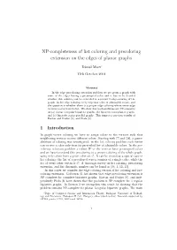 NP-Completeness of List Coloring and Precoloring Extension on the Edges of Planar Graphs