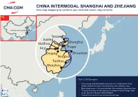 CHINA INTERMODAL SHANGHAI and ZHEJIANG One-Stop Shopping to Combine Your Land and Ocean Requirements
