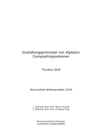 Gestaltungspotenzial Von Digitalen Compositingsystemen