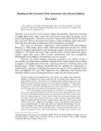Shadings in the Chromatic Field: Intonations After Morton Feldman