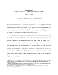Spoiled Rotten? Outsiders and the Use of Traditional Mechanisms in Uganda1