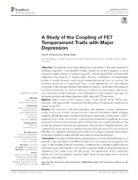 A Study of the Coupling of FET Temperament Traits with Major Depression