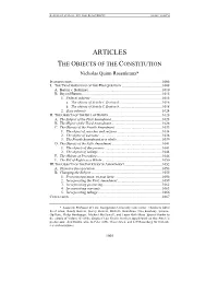 ARTICLES the OBJECTS of the CONSTITUTION Nicholas Quinn Rosenkranz*