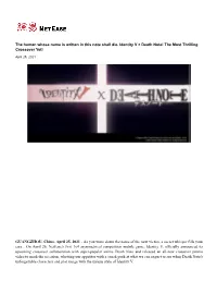 The Human Whose Name Is Written in This Note Shall Die. Identity V × Death Note! the Most Thrilling Crossover Yet!