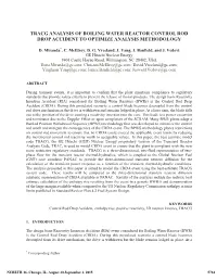 Tracg Analysis of Boiling Water Reactor Control Rod Drop Accident to Optimize Analysis Methodology