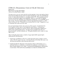 COM 321, Documentary Form in Film & Television
