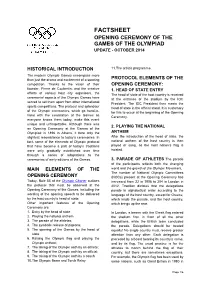 Factsheet: Opening Ceremony of the Games of the Olympiad