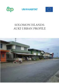 Solomon Islands: Auki Urban Profile