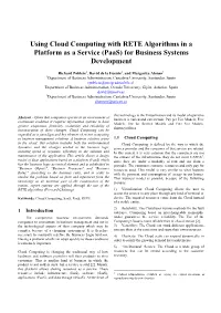 Using Cloud Computing with RETE Algorithms in a Platform As a Service (Paas) for Business Systems Development