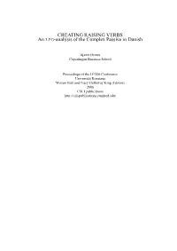 CREATING RAISING VERBS an LFG-Analysis of the Complex Passive in Danish