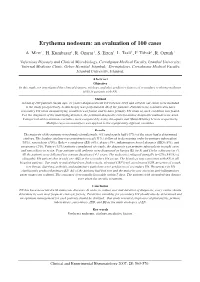 Erythema Nodosum: an Evaluation of 100 Cases A