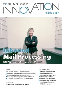 Inbound Mail Processing ISIS Papyrus Enables Your Mail to Flow