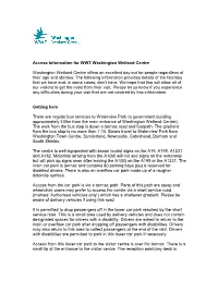Access Information for Washington Wetlands Centre