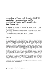 According to Framework Directive 96/62/EC, Preliminary Assessment As a Tool for Air Quality Monitoring Network Design in a Chinese City