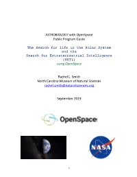 ASTROBIOLOGY with Openspace Public Program Guide the Search