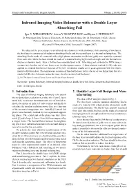 Infrared Imaging Video Bolometer with a Double Layer Absorbing Foil