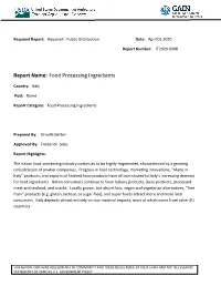 Report Name: Food Processing Ingredients