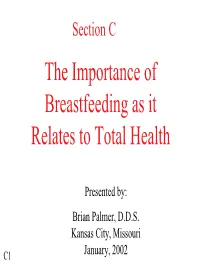 Section C the Importance of Breastfeeding As It Relates to Total Health