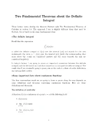 Two Fundamental Theorems About the Definite Integral