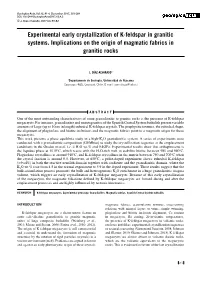 Experimental Early Crystallization of K-Feldspar in Granitic Systems. Implications on the Origin of Magmatic Fabrics in Granitic Rocks