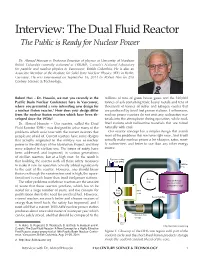 Interview: the Dual Fluid Reactor the Public Is Ready for Nuclear Power