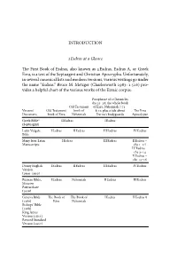INTRODUCTION Esdras at a Glance E First Book of Esdras, Also