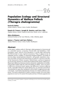 Population Ecology and Structural Dynamics of Walleye Pollock (Theragra Chalcogramma)