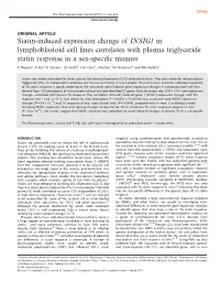 Statin-Induced Expression Change of INSIG1 in Lymphoblastoid Cell Lines Correlates with Plasma Triglyceride Statin Response in a Sex-Speciﬁc Manner