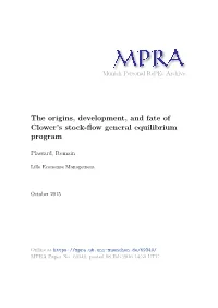 The Origins, Development, and Fate of Clower's Stock-Flow General