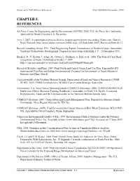 VOLUME 7: MITIGATION, SUMMARY IMPACTS, CUMULATIVE 5-1 References Guam and CNMI Military Relocation Draft EIS/OEIS (November 2009)