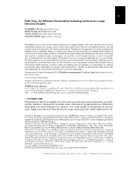 An Efficient Reachability Indexing Scheme for Large Directed Graphs