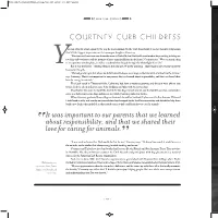 It Was Important to Our Parents That We Learned About Responsibility, And