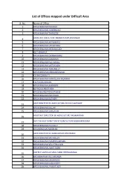 List of Offices in Difficult Areas
