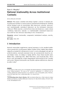 Rational Irrationality Across Institutional Contexts